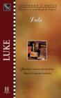 Shepherd's Notes: Luke : The Most Concise and Accurate Way to Grasp the Essentials - eBook