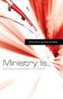 Ministry Is . . . - eBook