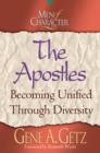 Men of Character: The Apostles : Becoming Unified Through Diversity - eBook