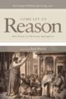 Come Let Us Reason : New Essays in Christian Apologetics - eBook