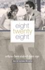 Eight Twenty Eight : When Love Didn't Give Up - eBook