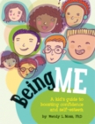 Being Me : A Kid's Guide to Boosting Confidence and Self-Esteem - Book