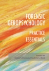 Forensic Geropsychology : Practice Essentials - Book