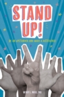 Stand Up! : Be an Upstander and Make a Difference - Book
