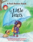 A Feel Better Book for Little Tears - Book