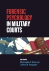 Forensic Psychology in Military Courts - Book