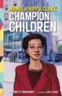 Mamie Phipps Clark, Champion for Children - Book