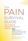 The Pain Survival Guide : How to Become Resilient and Reclaim Your Life - Book