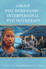 Group Psychodynamic-Interpersonal Psychotherapy - Book