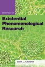 Essentials of Existential Phenomenological Research - Book