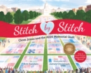Stitch by Stitch : Cleve Jones and the AIDS Memorial Quilt - Book