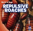 Repulsive Roaches - eBook