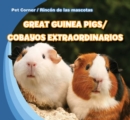 Great Guinea Pigs / Cobayos extraordinarios - eBook