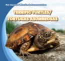 Terrific Turtles / Tortugas asombrosas - eBook