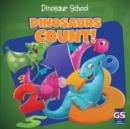 Dinosaurs Count! - eBook