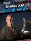 Heroes of the U.S. Air Force - eBook