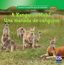 A Kangaroo Mob / Una manada de canguros - eBook