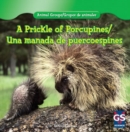A Prickle of Porcupines / Una manada de puercoespines - eBook