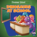 Dinosaurs at School - eBook
