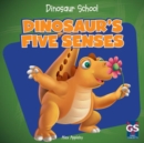 Dinosaur's Five Senses - eBook