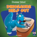 Dinosaurs Help Out - eBook