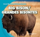 Big Bison / Grandes bisontes - eBook