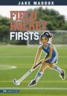 Field Hockey Firsts - eBook