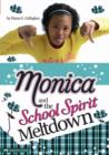 Monica and the School Spirit Meltdown - eBook