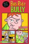 Bus Ride Bully - eBook