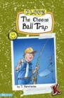 The Cheese Ball Trap - eBook