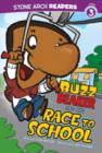 Buzz Beaker and the Race to School - eBook