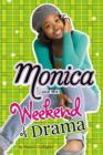 Monica and the Weekend of Drama - eBook