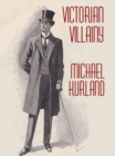 Victorian Villainy : A Collection of Moriarty Stories - eBook