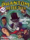 The Phantom Detective #1 : The Emperor of Death - eBook