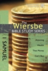 1 Samuel : Attaining Wealth That Money Can't Buy - Book