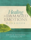 Healing for Damaged Emotions W - Book