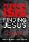Fleeing Isis Finding Jesus--It - Book