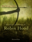 The Merry Adventures of Robin Hood (Fall River Press Edition) - eBook