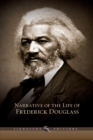 Narrative of the Life of Frederick Douglass (Barnes & Noble Signature Editions) : And Selected Essays and Speeches - eBook