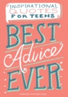 Best Advice Ever : Inspirational Quotes for Teens - eBook