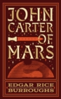 John Carter of Mars (Barnes & Noble Collectible Editions) : The First Five Novels - eBook