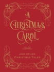 A Christmas Carol and Other Christmas Tales (Barnes & Noble Collectible Editions) - eBook