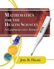 Mathematics for Health Sciences : A Comprehensive Approach - Book