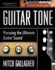 Guitar Tone : Pursuing the Ultimate Guitar Sound - Book