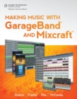 Making Music with GarageBand and Mixcraft - Book