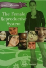 The Female Reproductive System - eBook