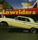 Wild About Lowriders - eBook