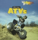 Wild About ATVs - eBook