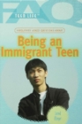 Frequently Asked Questions About Being an Immigrant Teen - eBook