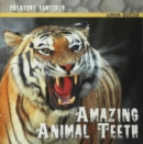 Amazing Animal Teeth - eBook